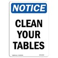 Signmission Safety Sign, OSHA Notice, 5" Height, Clean Your Tables Sign, Portrait, 10PK OS-NS-D-35-V-10643-10PK